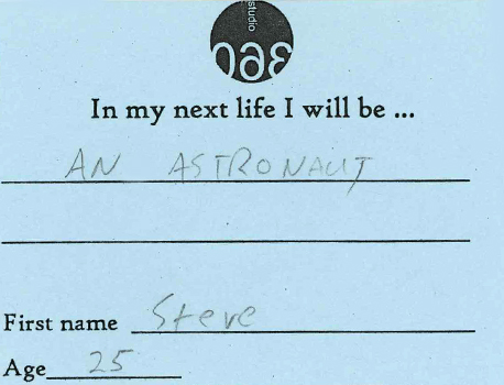 Members of our live audience consider their next lives.