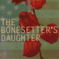 The Bonesetter's Daughter