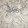 echoes