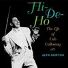 Hi-de-ho: The Life of Cab Calloway