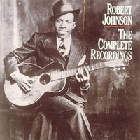 Robert Johnson's “The Complete Recordings