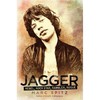 Jagger: Rebel, Rock Star, Rambler, Rogue
