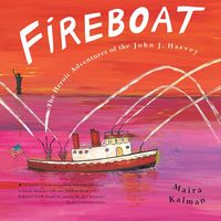 Cover of Fireboat: The Adventures of John J. Harvey