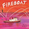 Cover of Fireboat: The Adventures of John J. Harvey