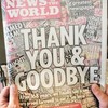 New of the World Final Issue