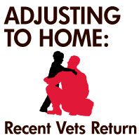Adjusting to Home: Vets Return 