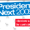 President Next: Interviews with the candidates