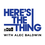 Here's The Thing logo