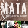 MATA Festival 2011