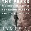 Fighting for the Press by James Goodale
