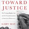 Gary May Bending Toward Justice