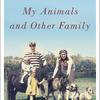 My Animals and Other Family by Clare Balding 