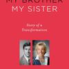 My Brother My Sister, by Molly Haskell