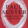 Report from the Interior by Paul Auster