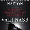 Vali Nasr The Dispensable Nation