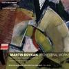 'Martin Boykan: Orchestral Works'