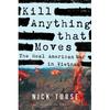 Kill Anything That Moves, Nick Turse