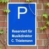 A parking space at Bayreuth reads: Reserved for music director C. Thielemann