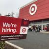A hiring sign in front of a Target store in Manchester, Conn.