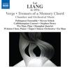 Lei Liang: Verge; Tremors Of A Memory Chord