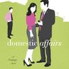 domestic affairs book by bridget siegel