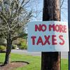 No More Taxes sign