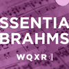Essential Brahms Recordings