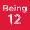 Being 12: The Year Everything Changes
