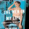 This cover image released by Harper shows 'The Men in My Life: A Memoir of Love and Art in 1950s Manhattan,' by Patricia Bosworth. 