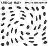 Martin Scherzinger’s 'African Math'