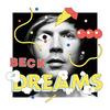 Beck's new single, 'Dreams,' was released this week.