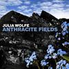 'Julia Wolfe: Anthracite Fields'