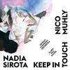 'Nico Muhly and Nadia Sirota: Keep in Touch'