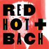 Red Hot + Bach (Sony)