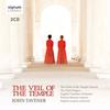 'John Tavener: The Veil of the Temple'