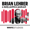 Brian Lehrer: A Daily Politics Podcast MP3 cover