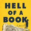 Hell of a Book cover by Jason Mott. Ripped up book against a yellow background.