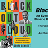 Black Out Loud: An Evening with Geoff Bennett, Phoebe Robinson & Jordan Carlos