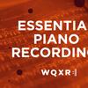 Essential Piano Recordings