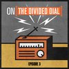 The Divided Dial: Episode 3 - The Liberal Bias Boogeyman