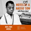 Writer Ekow Eshun on James Baldwin’s History