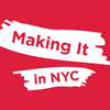 Making It in NYC