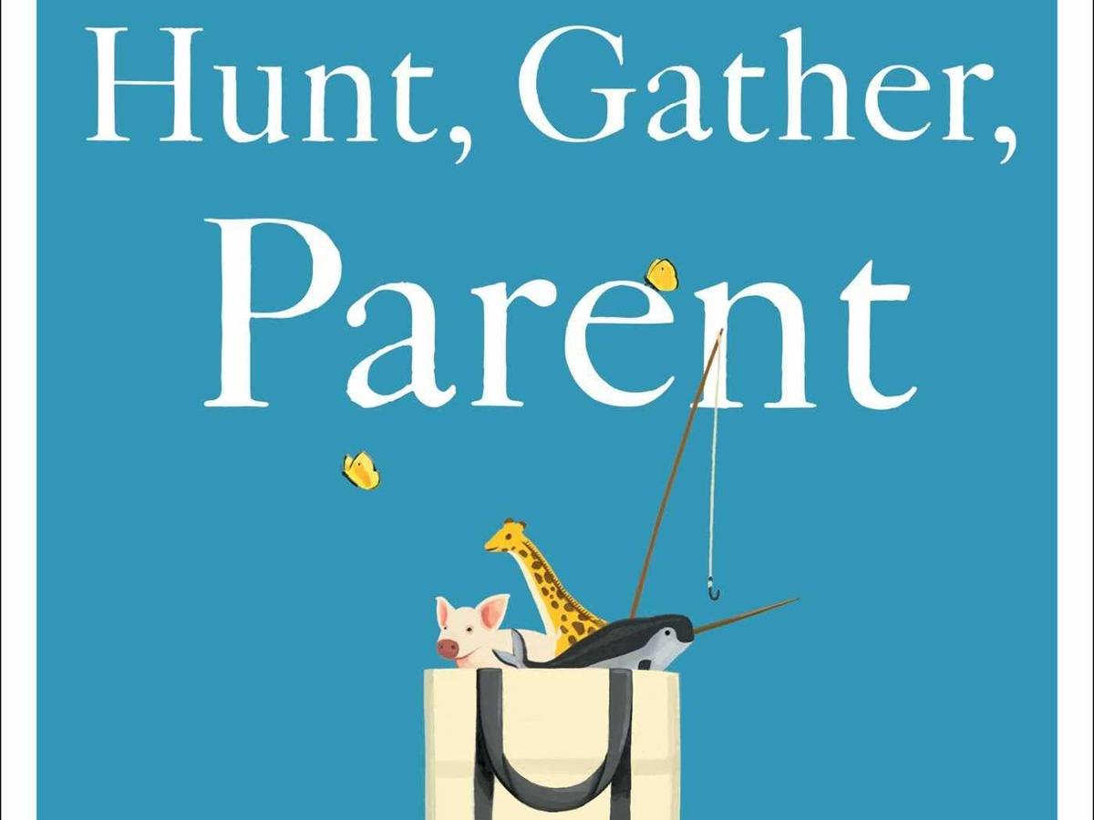 'Hunt, Gather, Parent' Offers Lessons Collected Around The World Morning Edition WNYC