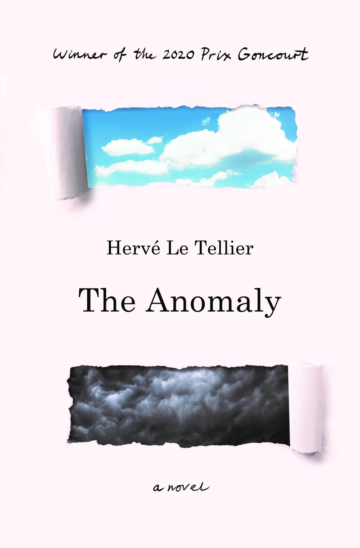 Herv Le Tellier s The Anomaly All Of It WNYC