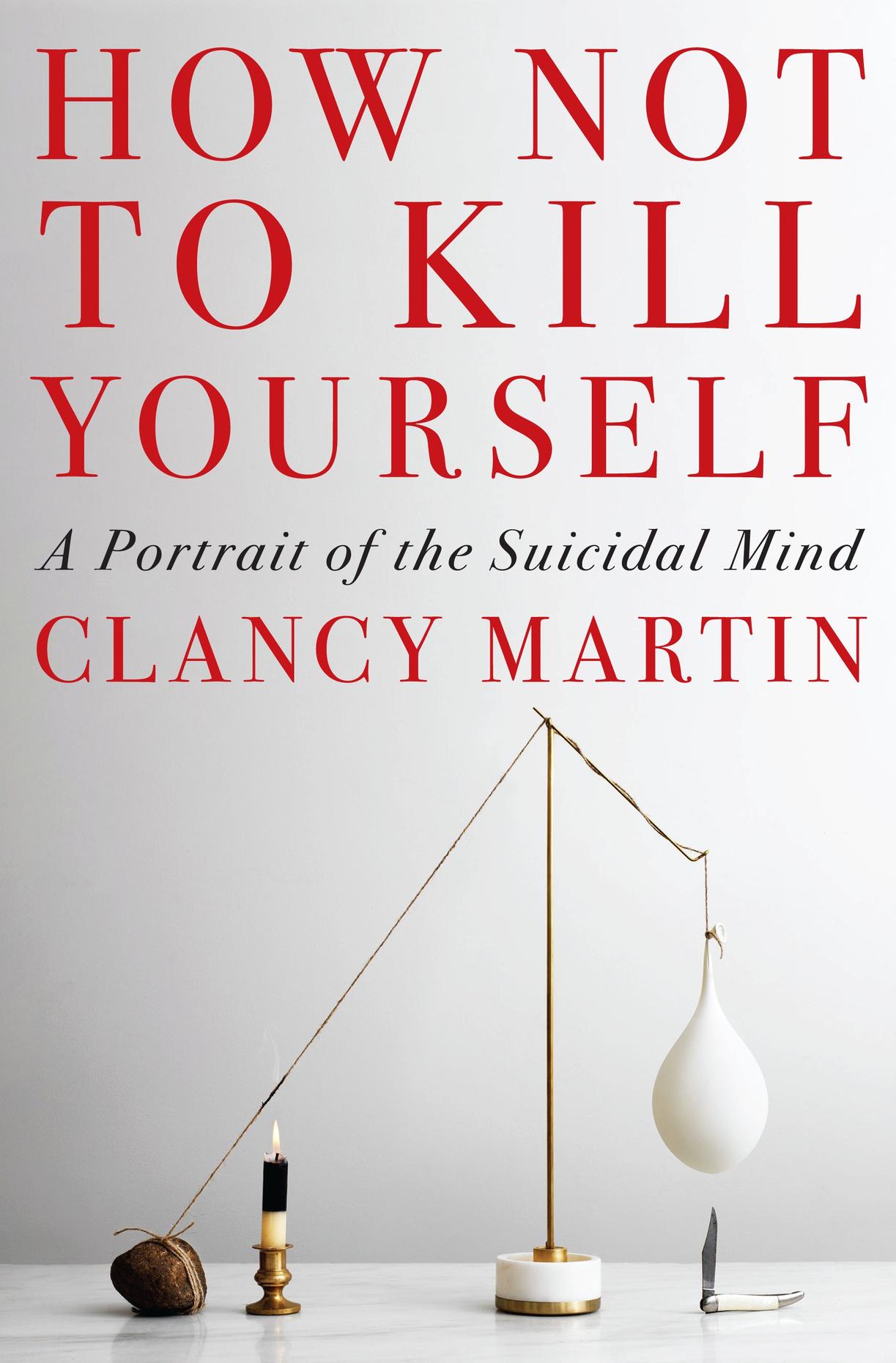 Analyzing the suicidal mind with clancy martin mental health mondays