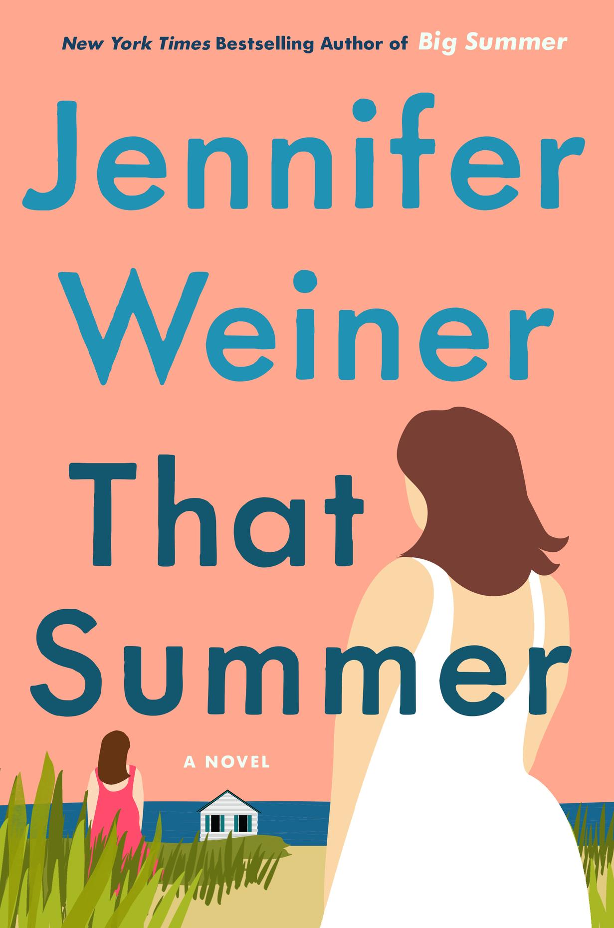 Jennifer Weiner's 'That Summer' All Of It WNYC Studios