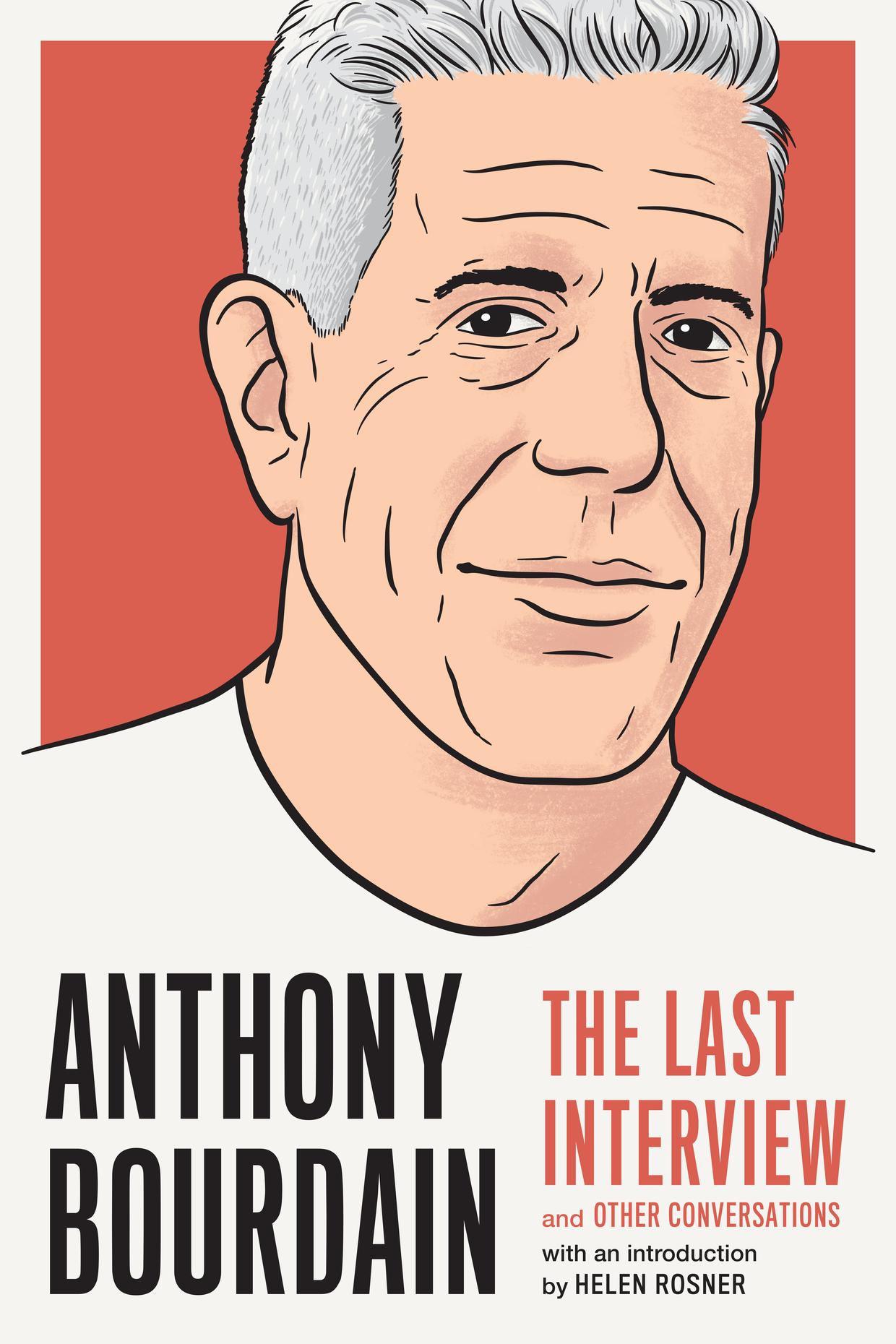 'Anthony Bourdain The Last Interview' All Of It WNYC