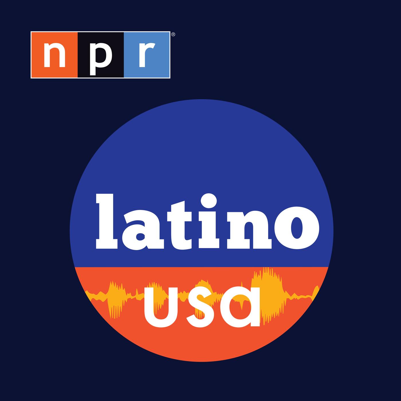 Latino Usa Wnyc New York Public Radio Podcasts Live Streaming Radio News