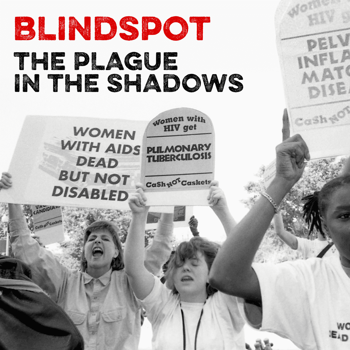 OTM presents - Blindspot: The Plague in the Shadows