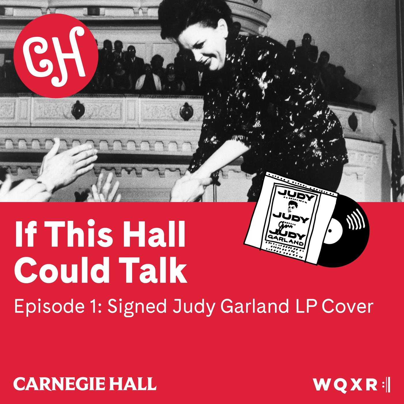 Episode 1: Judy Garland’s Autographed Album Cover